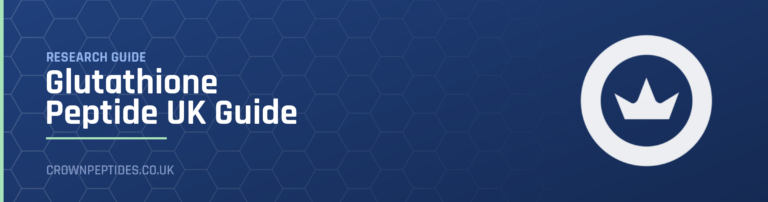 Glutathione Peptide UK Guide research guide