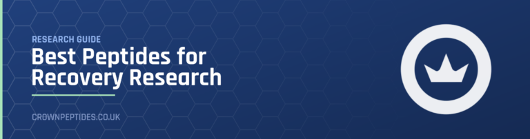 Best Peptides for Recovery Research research guide